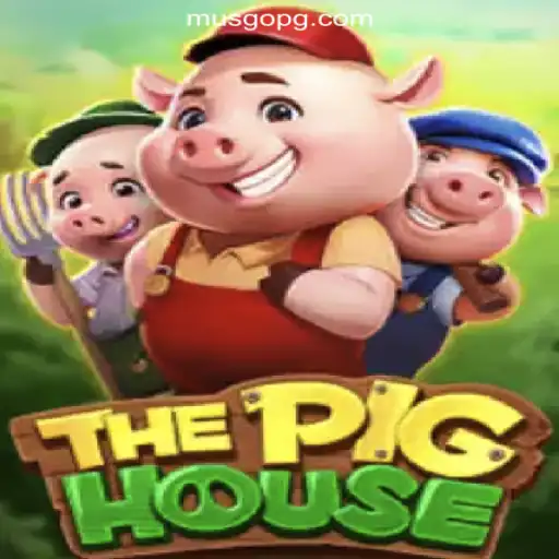 Exploring ThePigHouse: A Dive into FP-MUSGOPG Oficial Slots Brasil #1